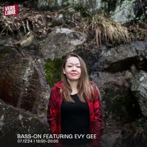 Bass-on with Anarhika ft. Evy Gee (2024.12.07)