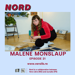 Nord #21 - w/ Malene Monslaup